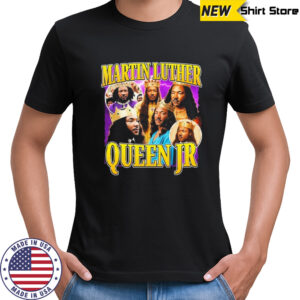 Martin Luther Queen JR King T-shirt
