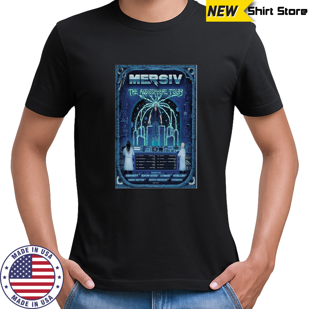 Mersiv The Audiosphere Tour 2025 Poster T-Shirt