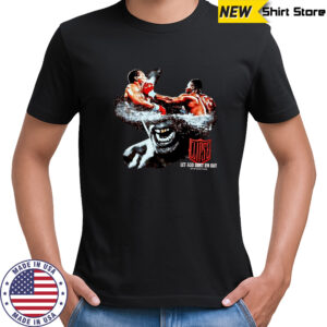 Mike Tyson let god sort em out shirt