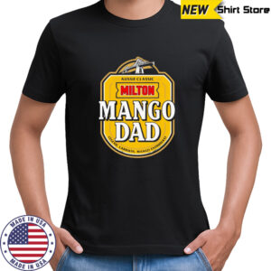 Milton Mango Dad logo shirt