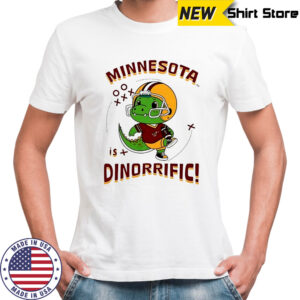 Minnesota Golden Gophers is Dinorrific shirt