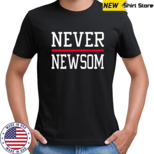 Never Newsom T-Shirt