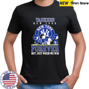 New York Yankees forever not just when we win Peanuts shirt