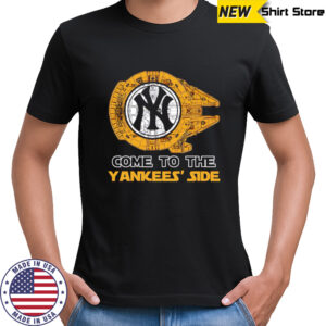 New York Yankees Star Wars Come To The Yankees Side shirt
