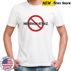 No Nebraskatraz T-Shirt