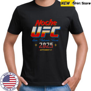 Noche UFC 2025 San Antonio Texas 2025 T-Shirt