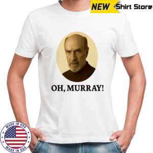 Oh Murray F. Murray Abraham shirt
