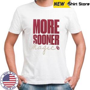 Oklahoma Sooners more sooner magic shirt