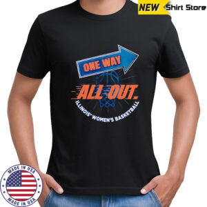 One way all out Illinois women’s basketball shirt