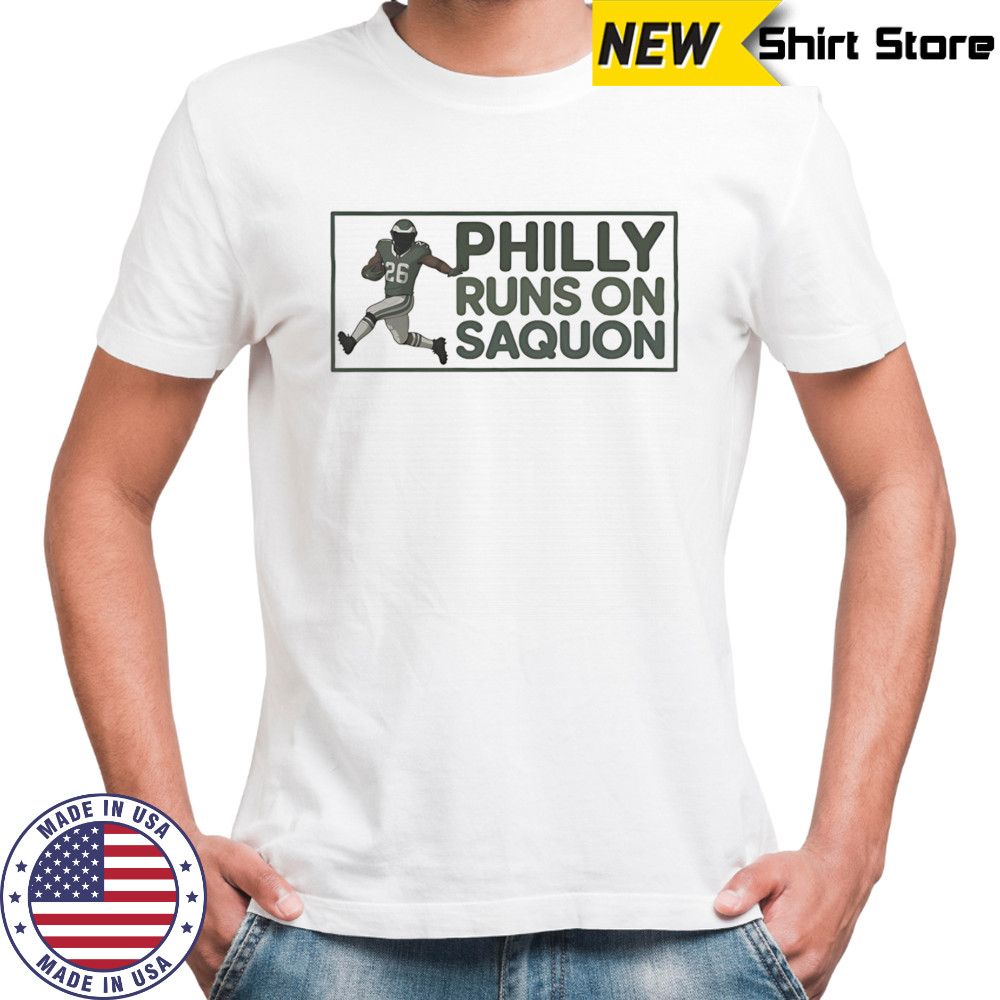 Philly Runs on Saquon shirt