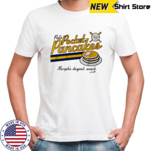 Pocket Pancakes Pat Murphy shirt