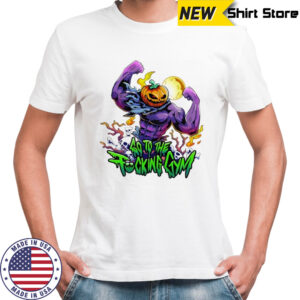Pumpkin head go to the fucking gym shirt