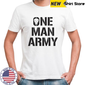 Punisher one man army shirt