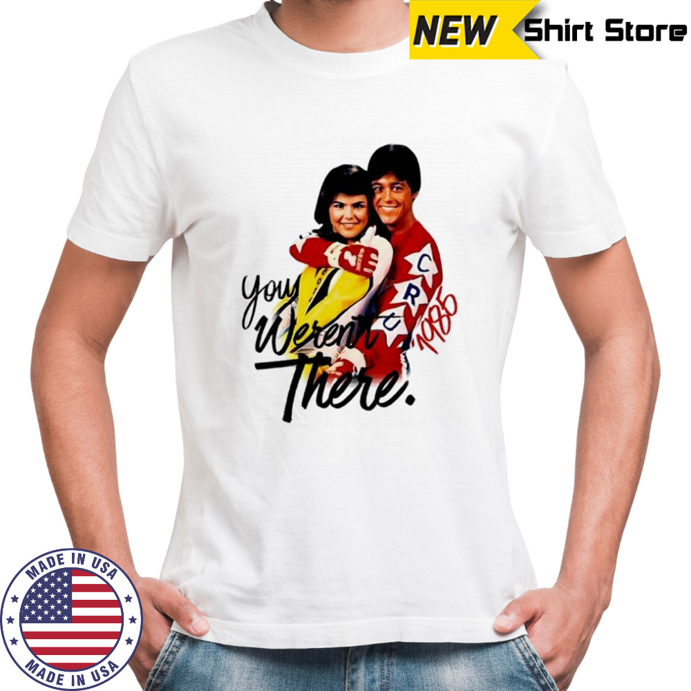 RAD 1985 ZeroNine BMX you weren’t there shirt