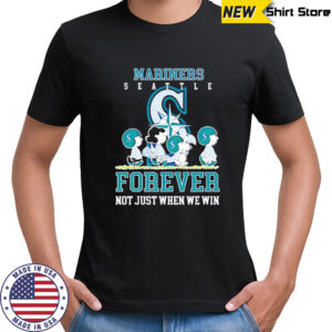 Seattle Mariners forever not just when we win Peanuts shirt