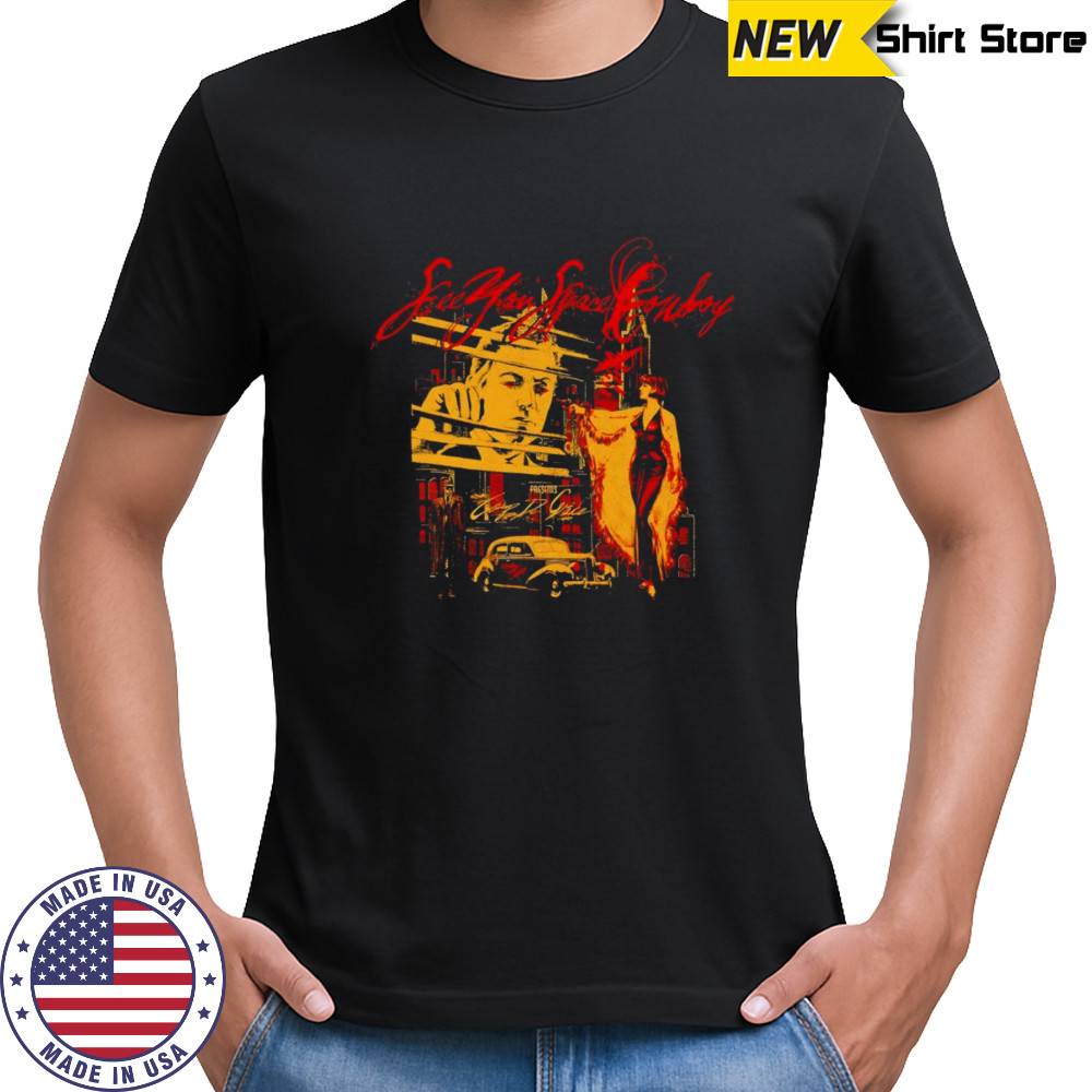 SeeYouSpaceCowboy Nolr shirt