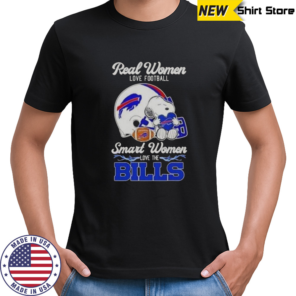 Snoopy Real Women Love Football Smart Women Love The Buffalo Bills T-Shirt