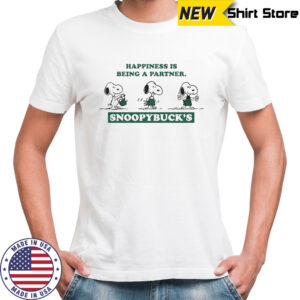 Snoopybucks Happiness Is Being A Partner Coffee T-Shirt