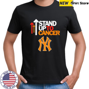 Stand up to cancer New York Yankees shirt