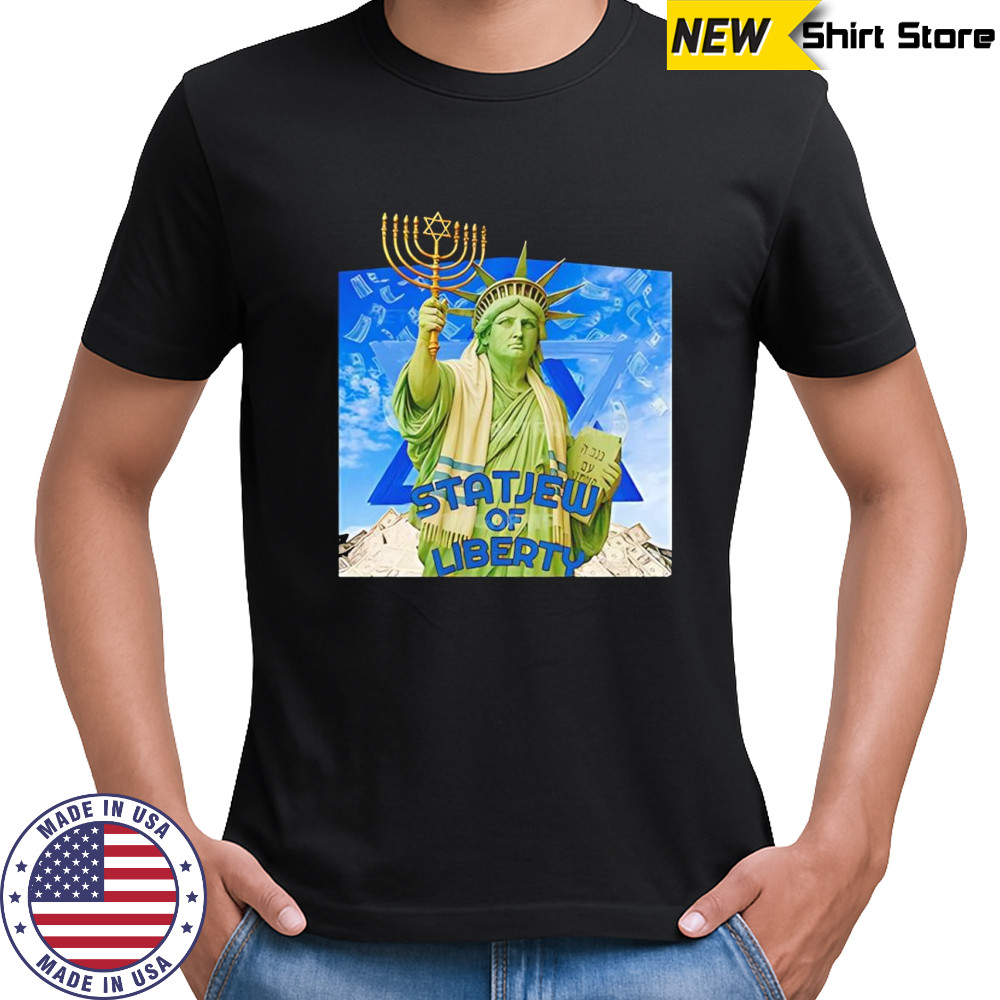 Statjew of Liberty Statue parody shirt