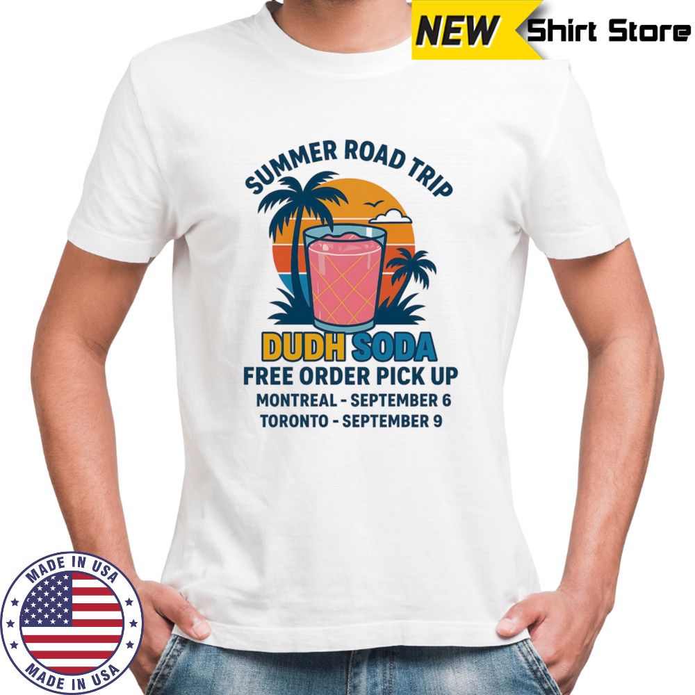Summer road trip Dudh soda shirt