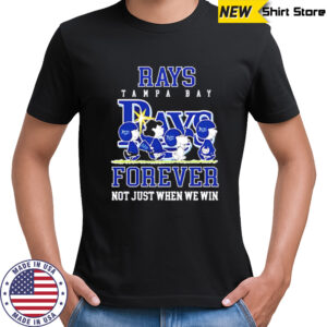 Tampa Bay Rays forever not just when we win Peanuts shirt