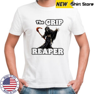 The Grip Reaper shirt