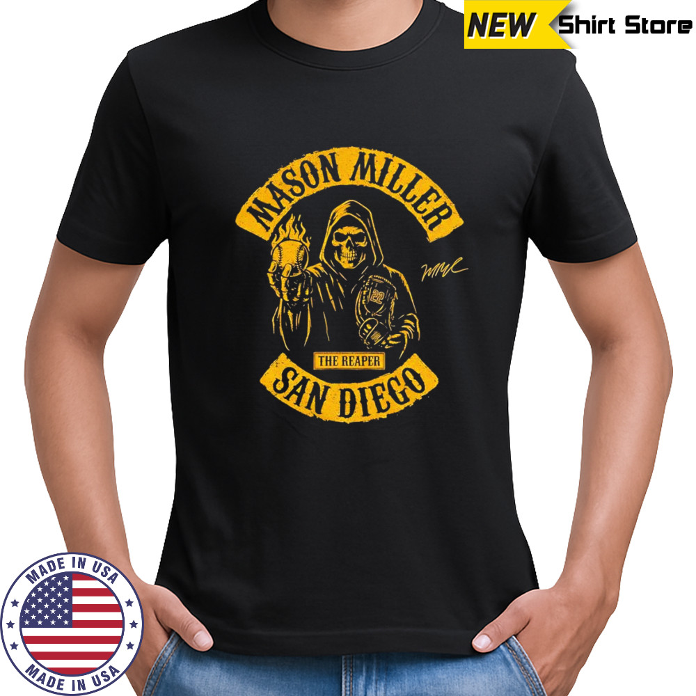 The Reaper Mason Miller San Diego shirt