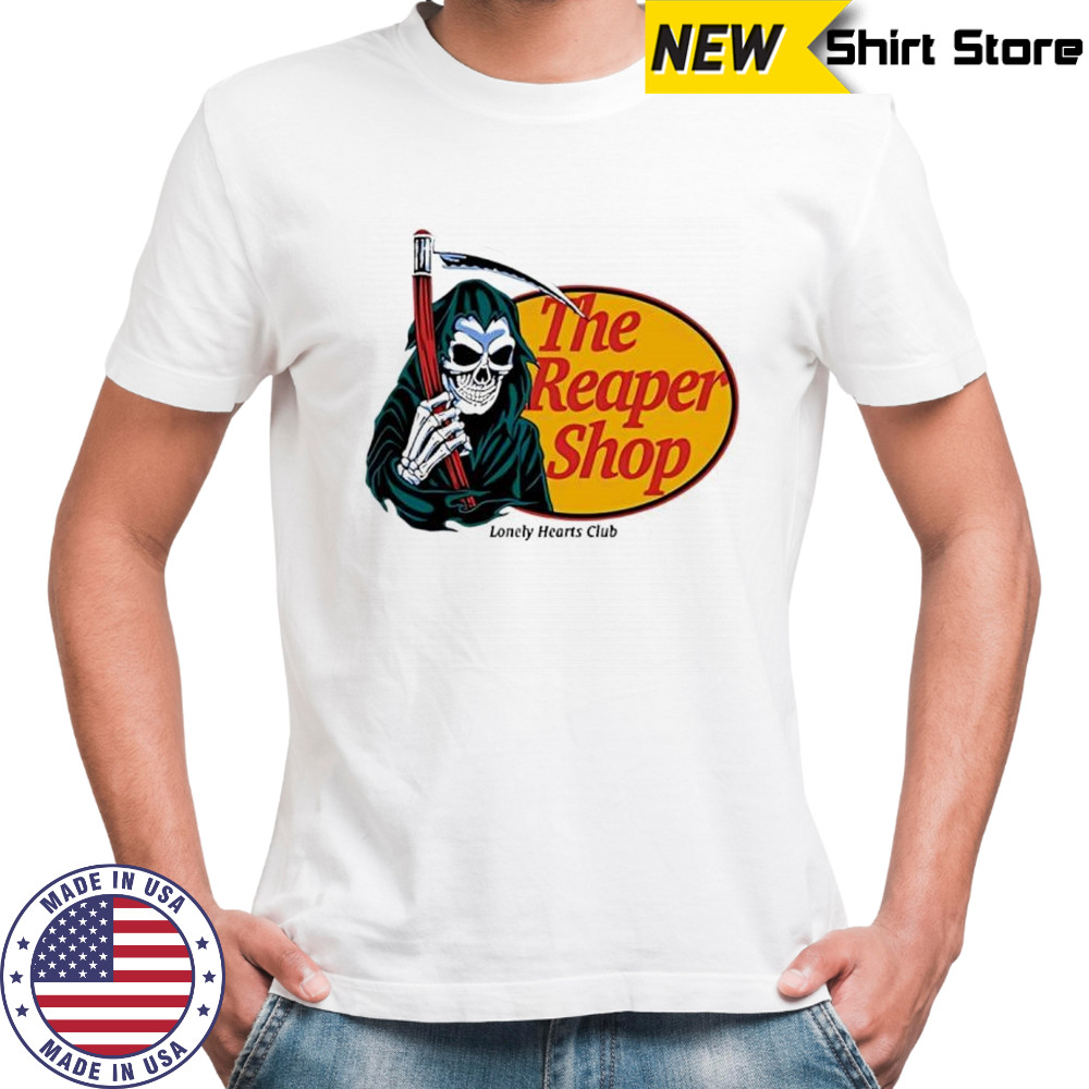 The reaper shop lonely hearts club shirt