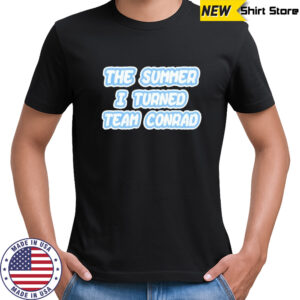 The Summer I Turned Team Conrad Shirt