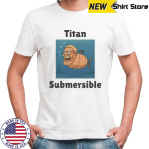 Titan Submersible shirt
