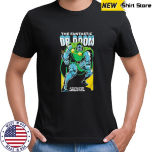 Top Great The Fantastic Dr Doom 2025 T-shirt