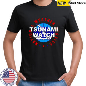 Tsunami Watch National Weather Service T-Shirt