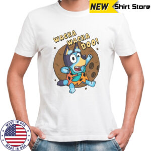 Wacka Wacka Doo Bluey T-Shirt