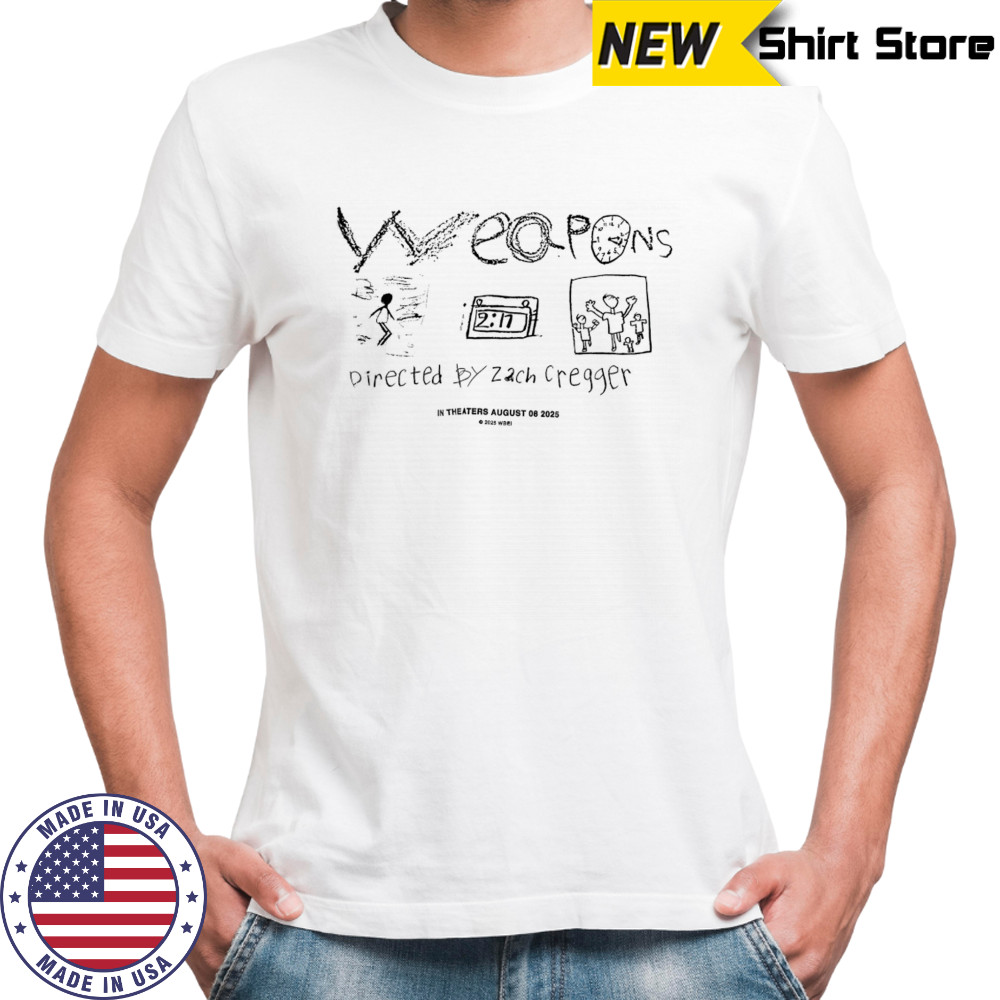Weapon Directed by Zach Cregger In Theaters August 8 2025 shirt
