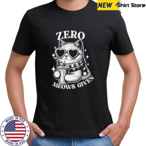 Zero Meows Given Milk Tea shirt