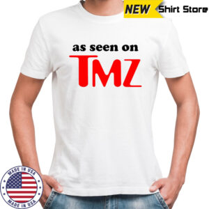 As Seen on TMZ logo shirt