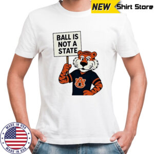 Auburn Tigers ball is not a State shirt