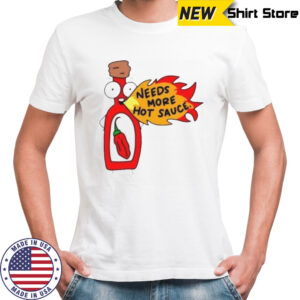 Awesome Needs More Hot Sauce Cartoon Spicy Food T-Shirt