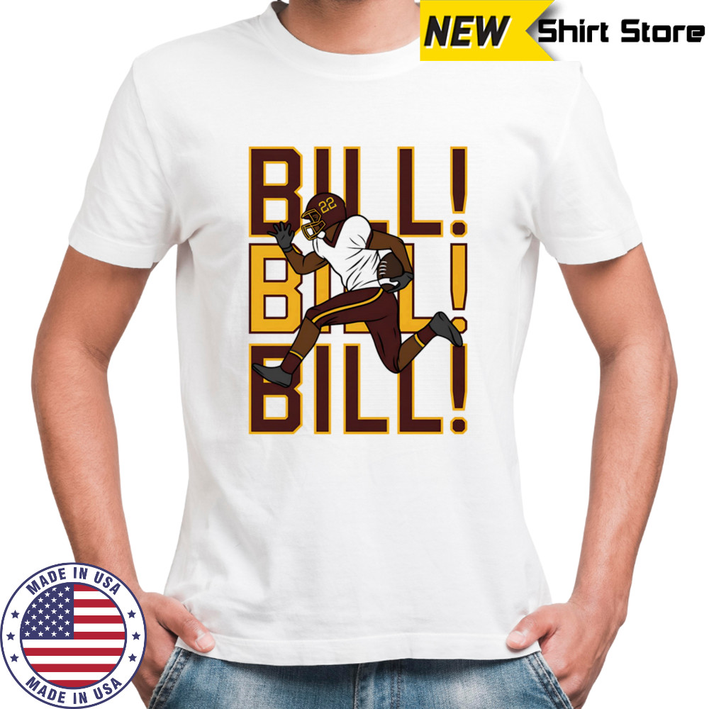 Bill Bill Bill Washington football shirt