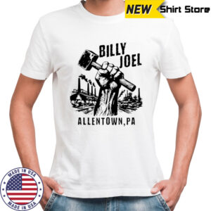 Billy Joel Allentown PA shirt