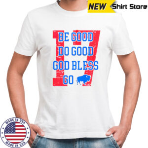 Buffalo Bills Football Be Good Do Good God Bless Retro Style T-Shirt