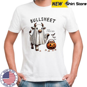 Bullsheet Moo I mean Boo Halloween Cow shirt