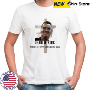 Charlie Kirk October 14 1993 September 10 2025 Shirt