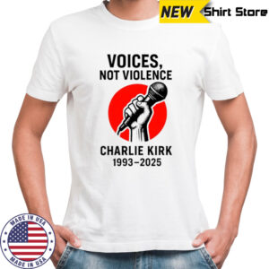 Charlie Kirk Voices not Violence Make America Great Again shirt