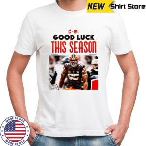Cleveland Browns good luck this season shirt