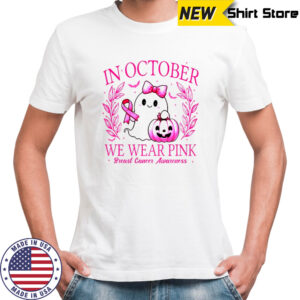 Cute ghost pumpkin in October we wear pink breast cancer Awareness shirt