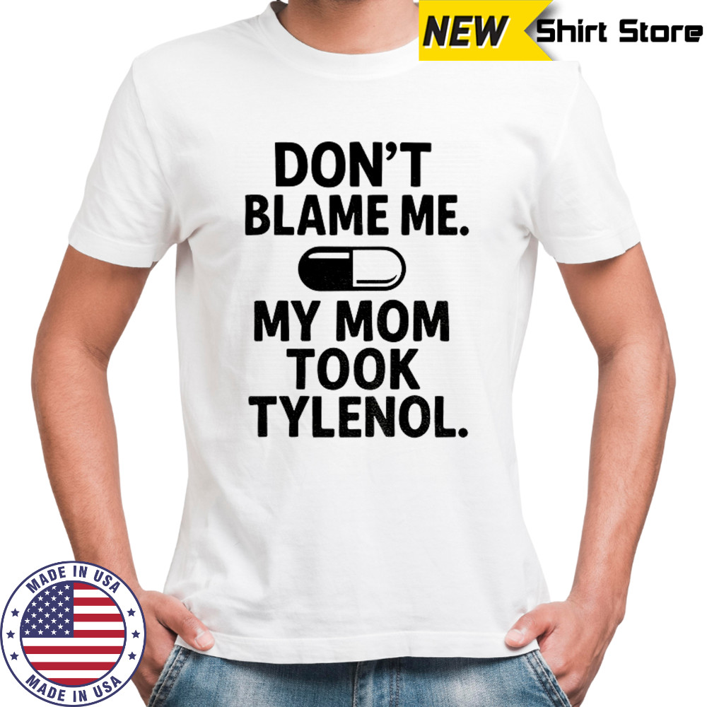 Donald Trump Tylenol Rizz’em wit da Tizz’em shirt