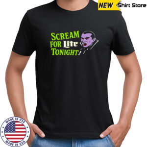 Dracula scream for Lite tonight shirt