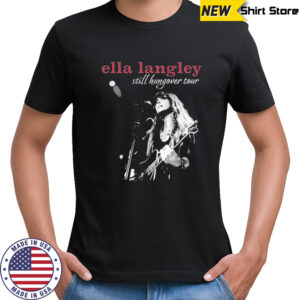Ella Langley 2025 Still Hungover Tour T-shirt